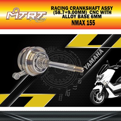 RACING CRANKSHAFT ASSY (58.7+9.00MM) NMAX155 CNC W/ALLOY BASE 6MM