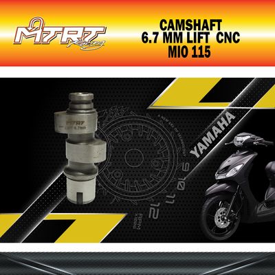 CAMSHAFT MIO 6.7 LIFT CNC MTRT