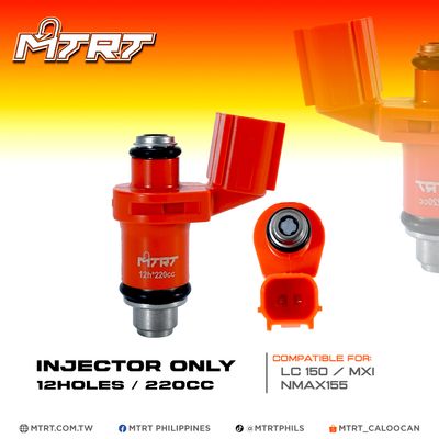 INJECTOR ONLY 220CC 12Holes  LC150/NMAX155/MXI   MTRT