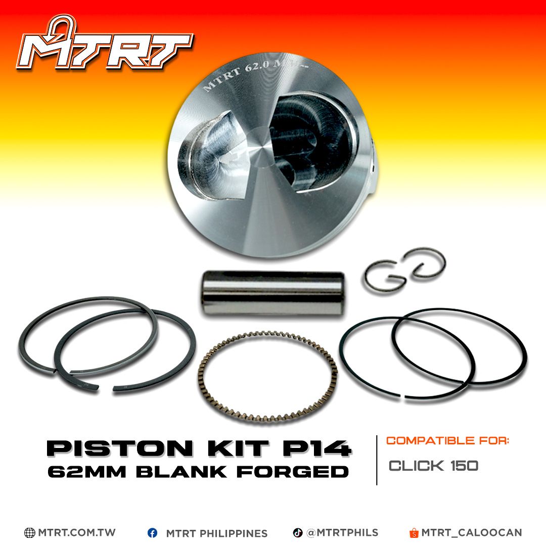 PISTON KIT CLICK150 62mm BLANK FORGED MTRT P14 (for set)