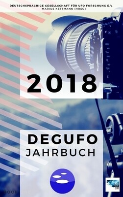 DEGUFO-Jahrbuch 2018 – Hrsg. Marius Kettmann DEGUFO-Jahrbuch 2018 – Hrsg. Marius Kettmann