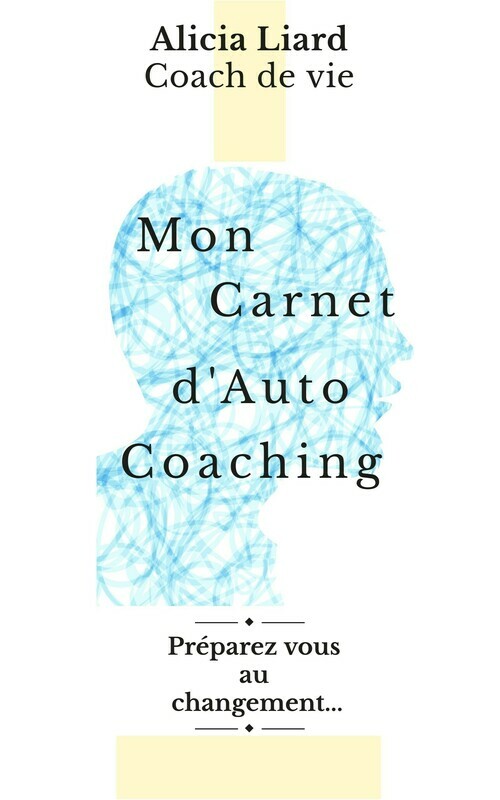 Mon carnet d&#39;auto-coaching - PDF