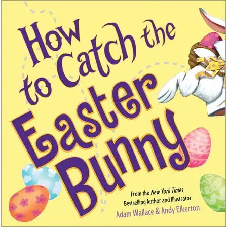 Source Books How to Catch The Easter Bunny