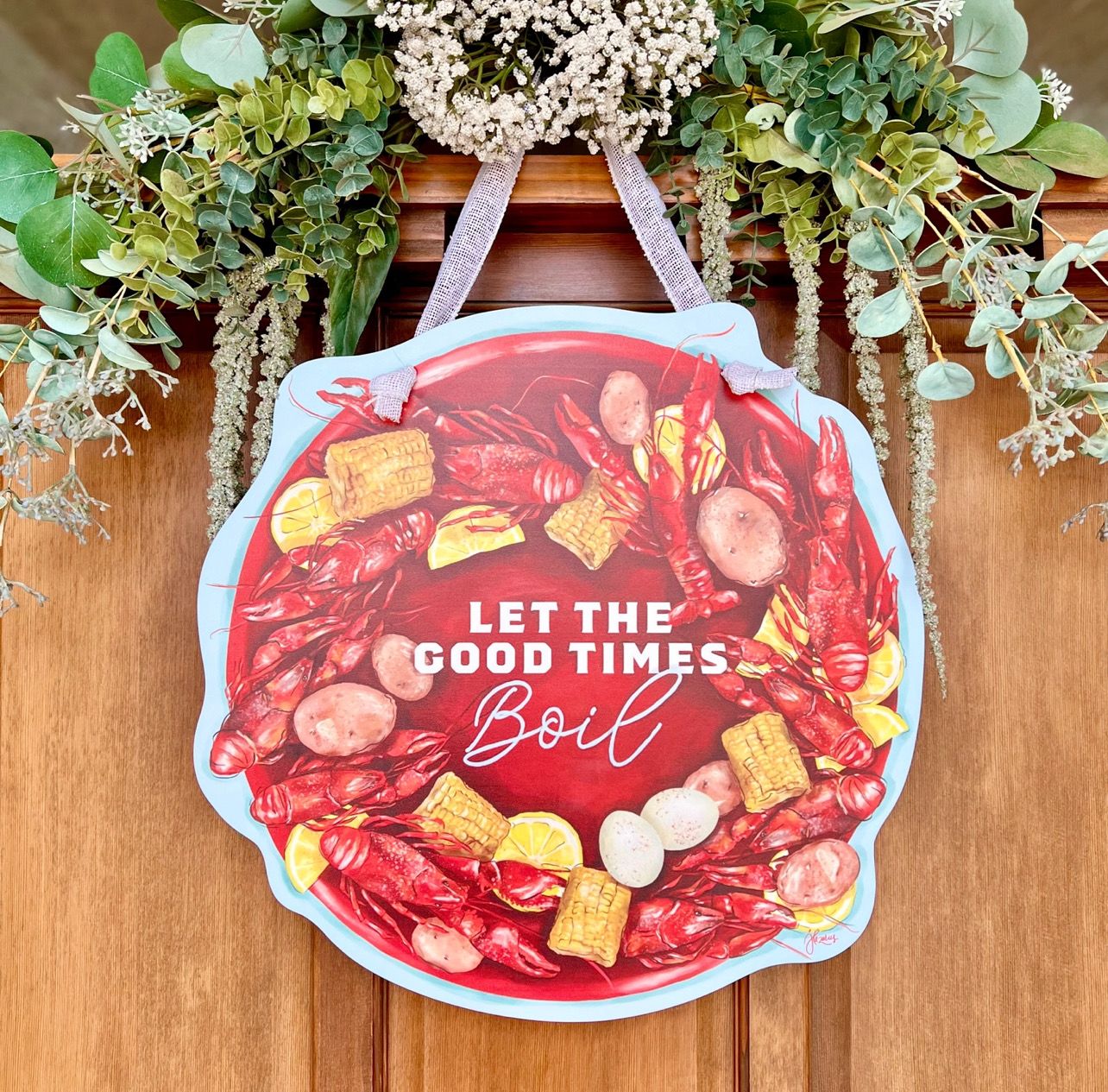 Songbird Let The Good Times Door Hanger