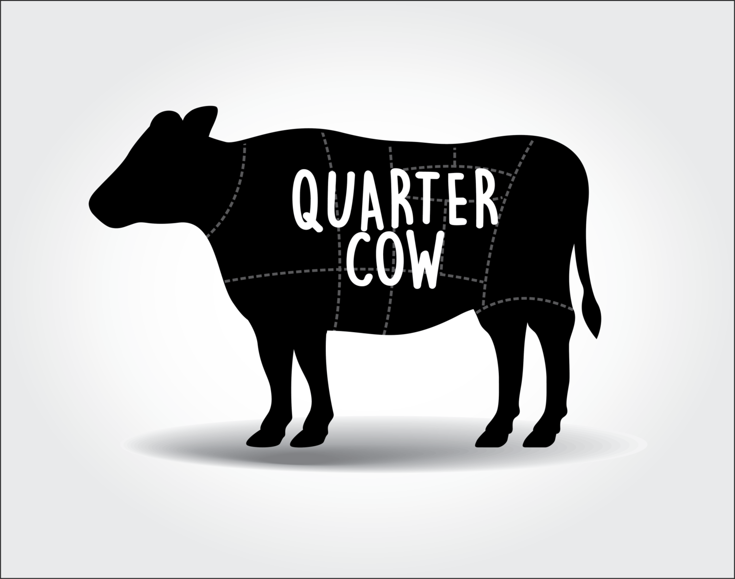 QUARTER COW The 1/4 calf is now available at 8.75 lb. If you choose to