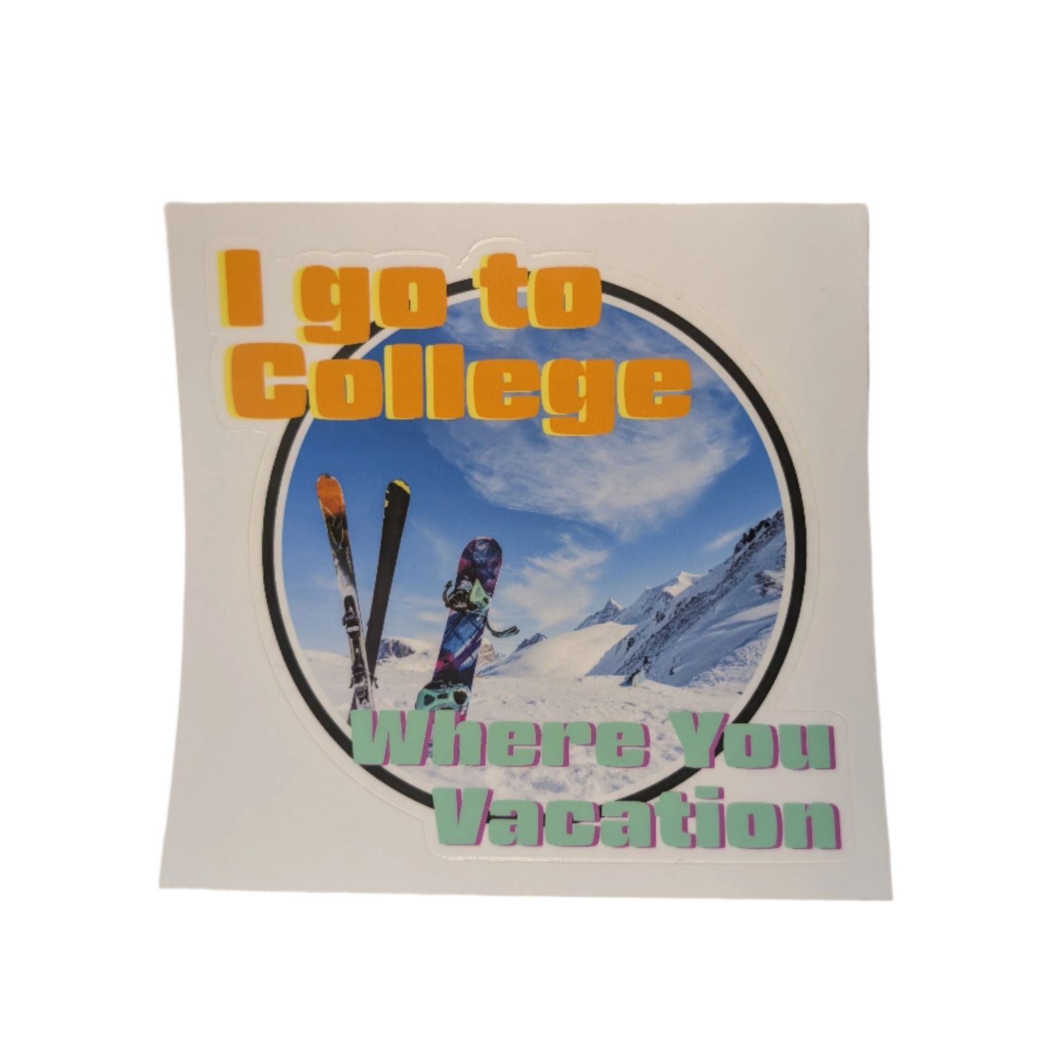 Where you Vacation Sticker