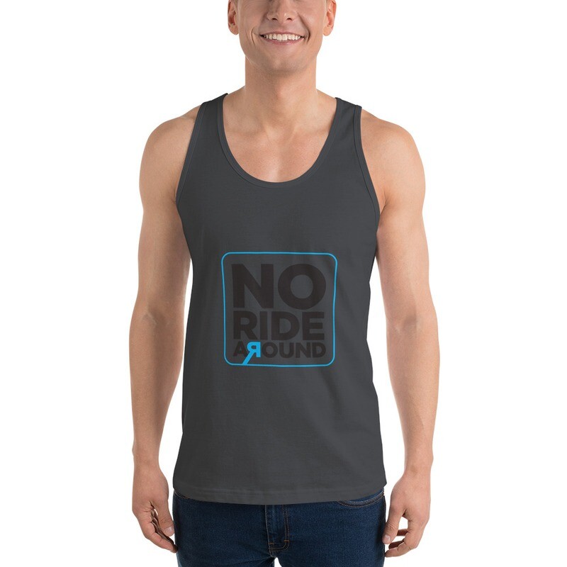No Ride Around - Tank Top