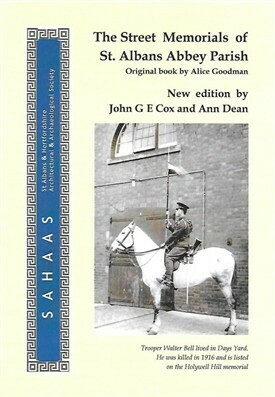 The Street Memorials of St Albans Abbey Parish: new edition The Street Memorials of St Albans Abbey Parish: new edition