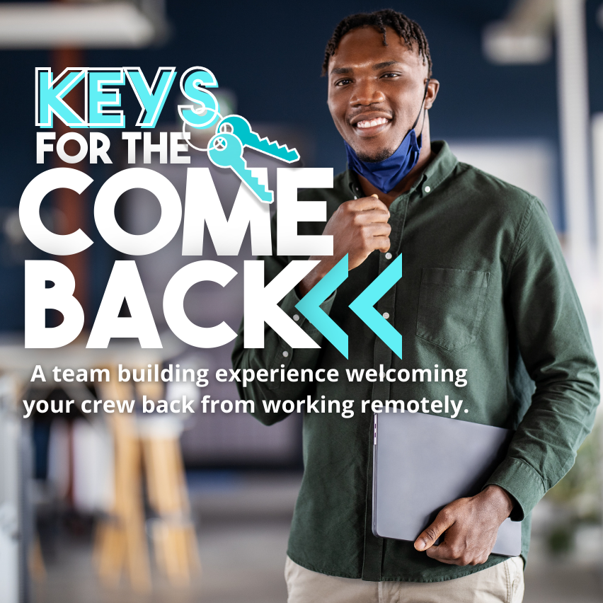 Keys for the Come Back (Team Building Hunt)
