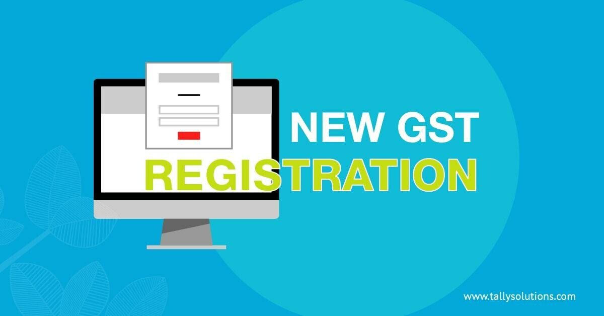New GST Registration