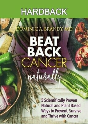 BEAT BACK CANCER NATURALLY | HARDBACK