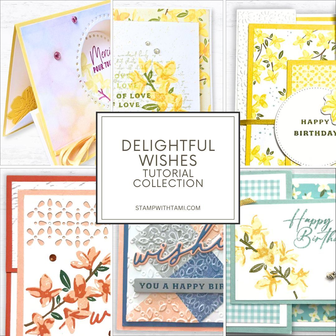 Delightful Wishes Fun Folds &amp; Techniques Tutorial