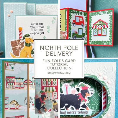 North Pole Delivery Card Tutorial Collection