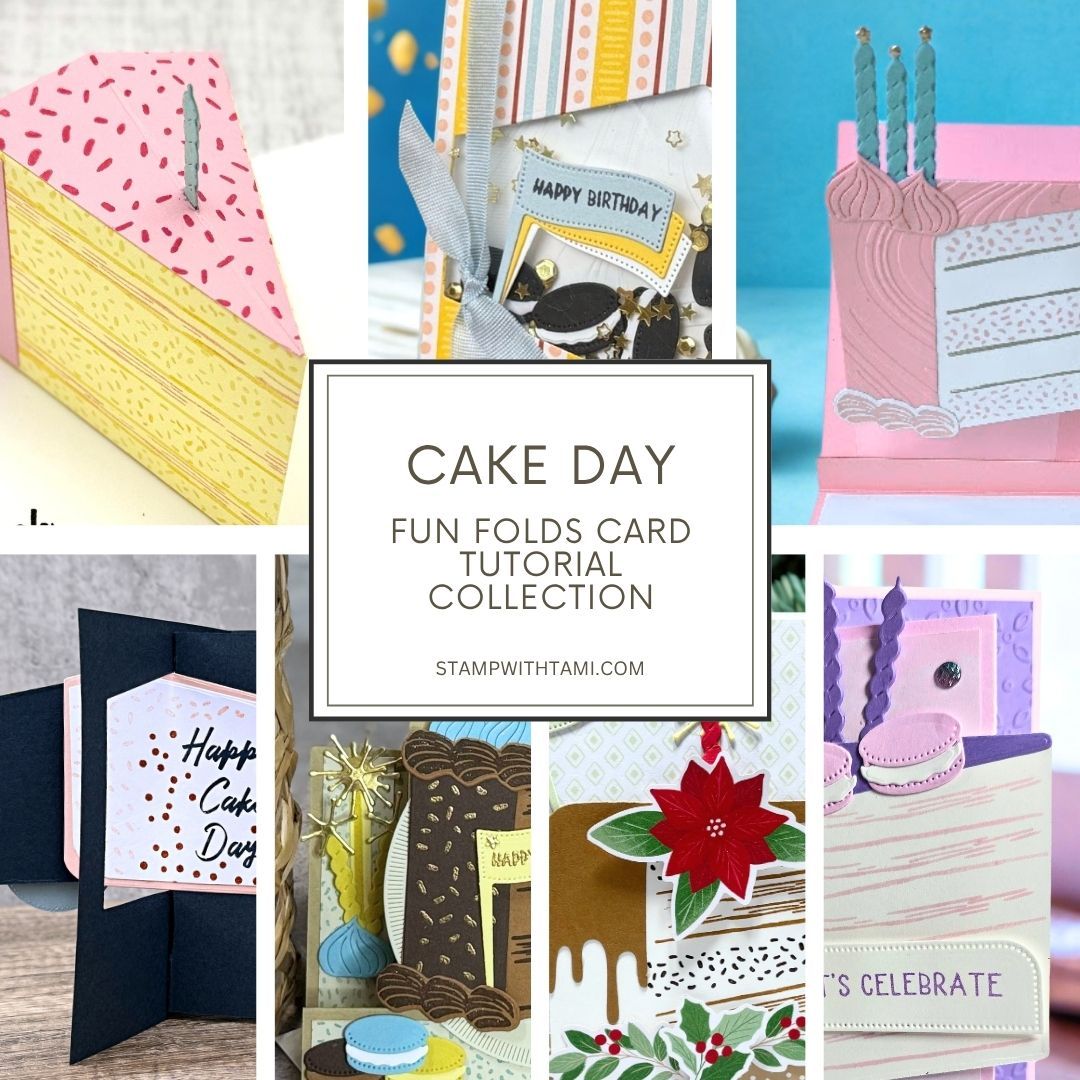 Cake Day Card Tutorial Collection