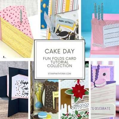 Cake Day Card Tutorial Collection