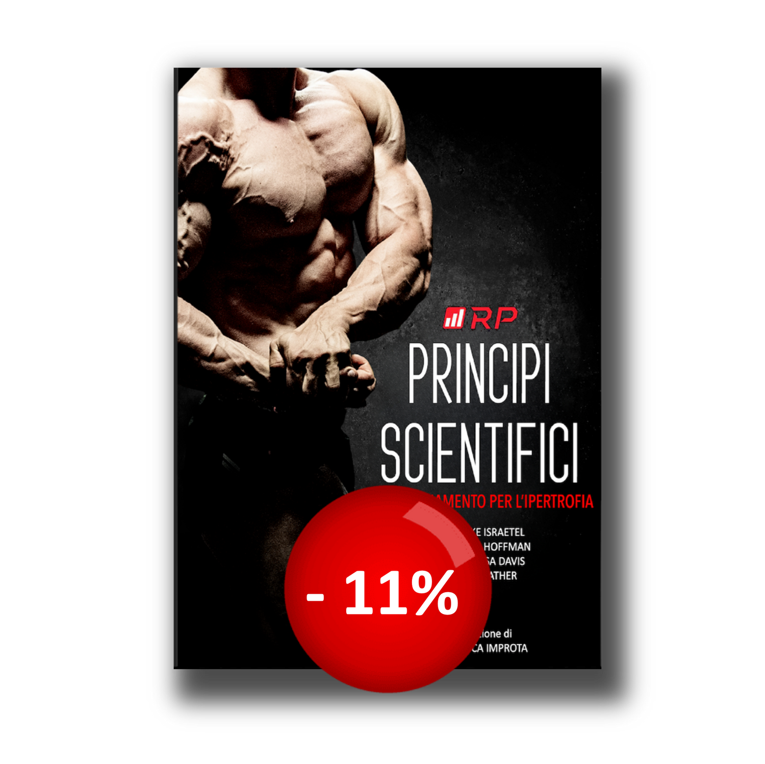 Principi Scientifici dell'allenamento per l'ipertrofia Principi Scientifici dell'allenamento per l'ipertrofia