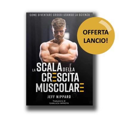 La Scala della Crescita Muscolare La Scala della Crescita Muscolare