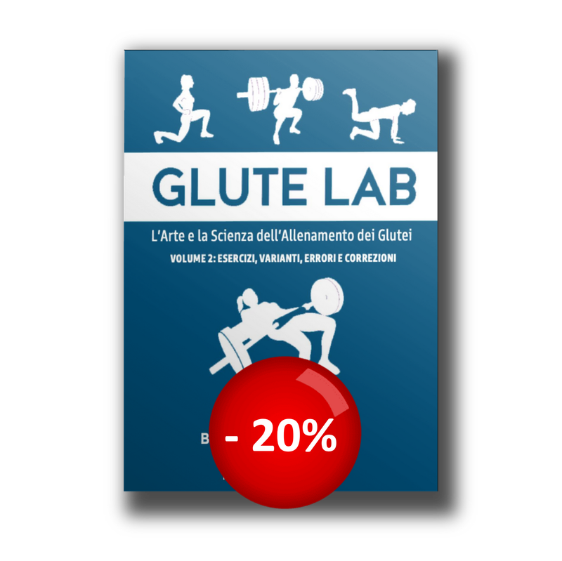 Glute Lab - VOLUME 2: esercizi, varianti, errori e correzioni