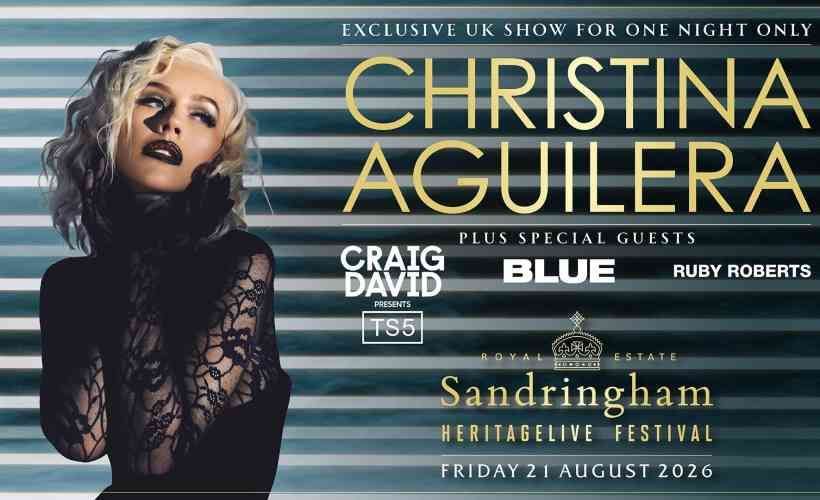 Christina Aguilera Live at Sandringham Estate (TRAVEL ONLY) - 21st August 2026