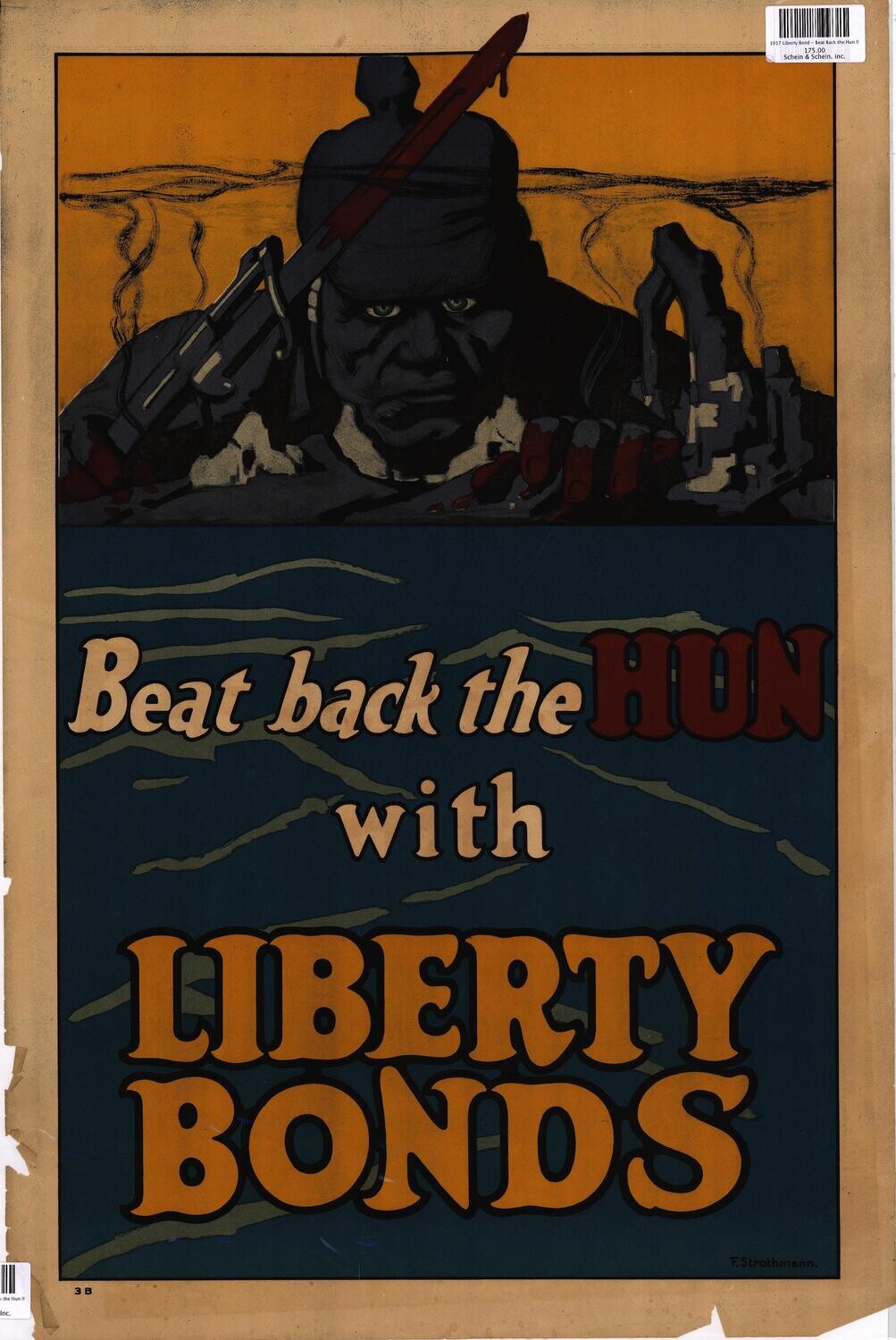1917 Liberty Bond - Beat Back the Hun !! a Color Lithograph