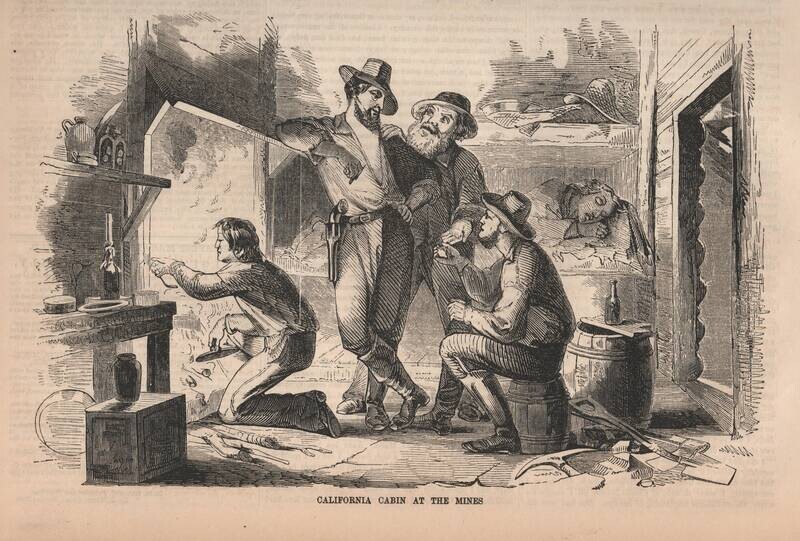 1850 California Miners Cabin Scene