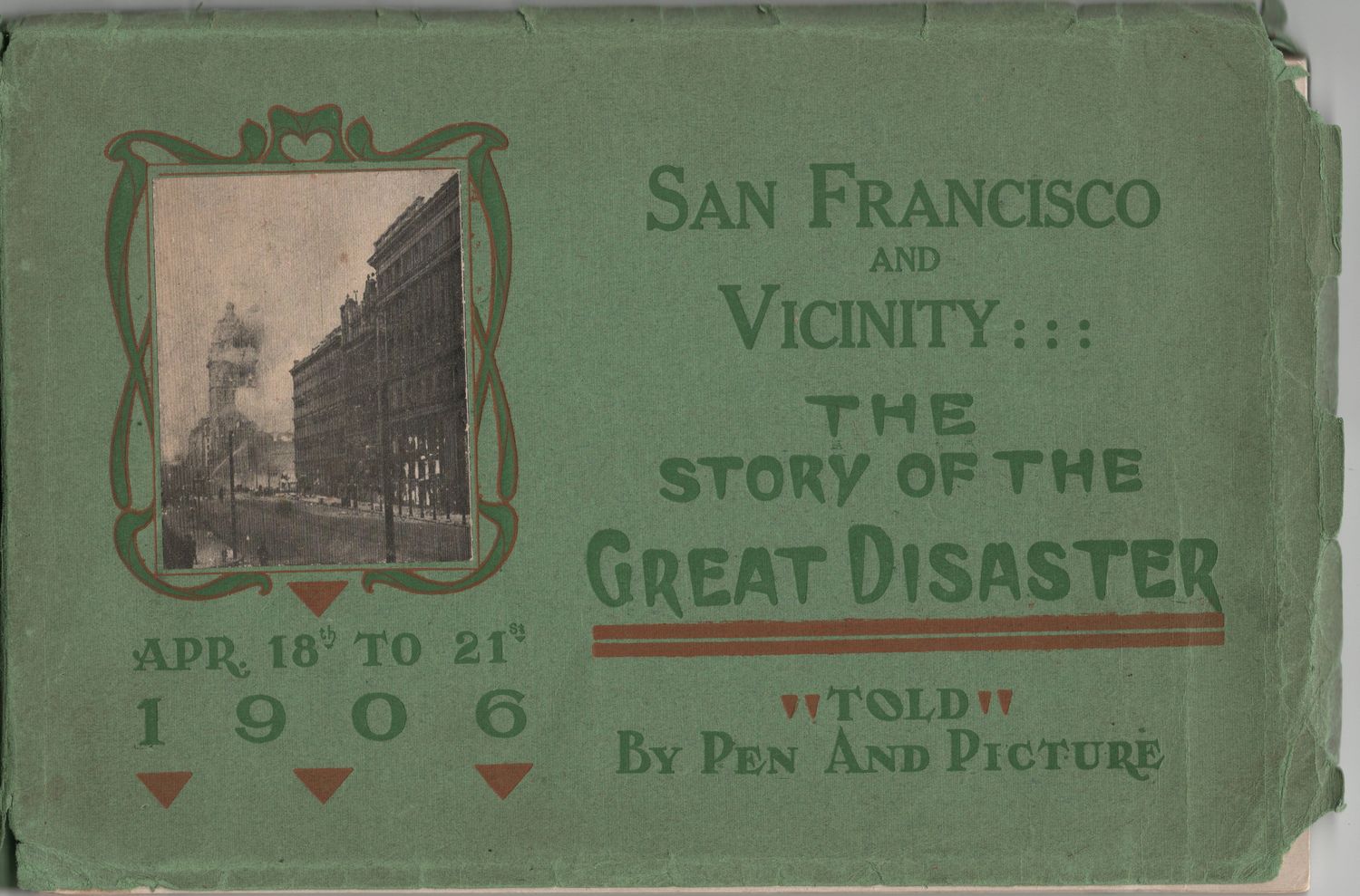 1906 San Francisco and Vicinity-the great disaster