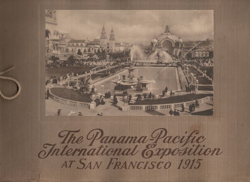 1915 Pan Pacific International Exposition Official Publication