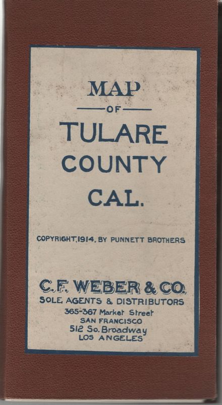 1914 Folding Map of Tulare County by Punnett Bros.