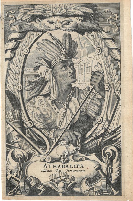 1760 View of Athabalipa, Peruvian Emperor of the Inca People