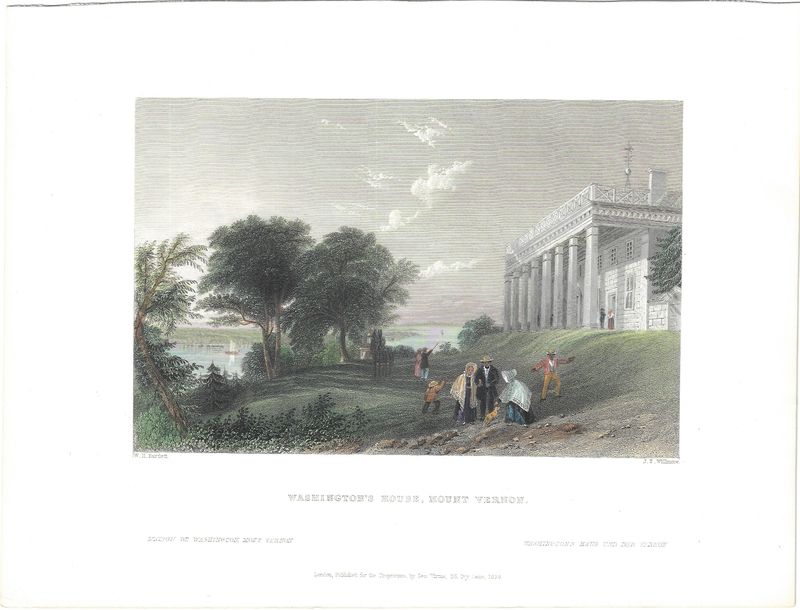 1839 View of Washington's House, Mount Vernon w/hc