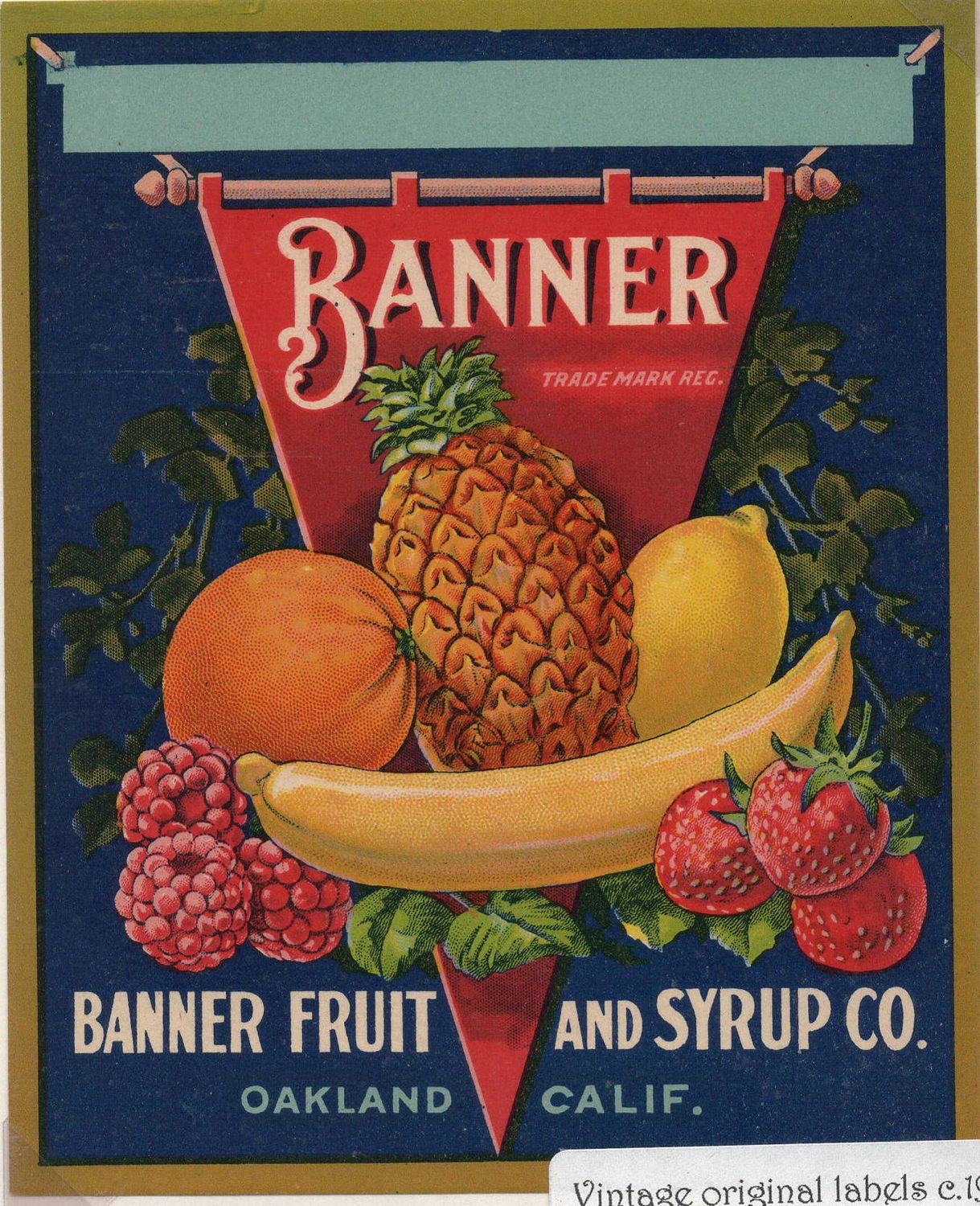 20th Century Fruit Label - Banner Fruit &amp; Syrup of Oakland