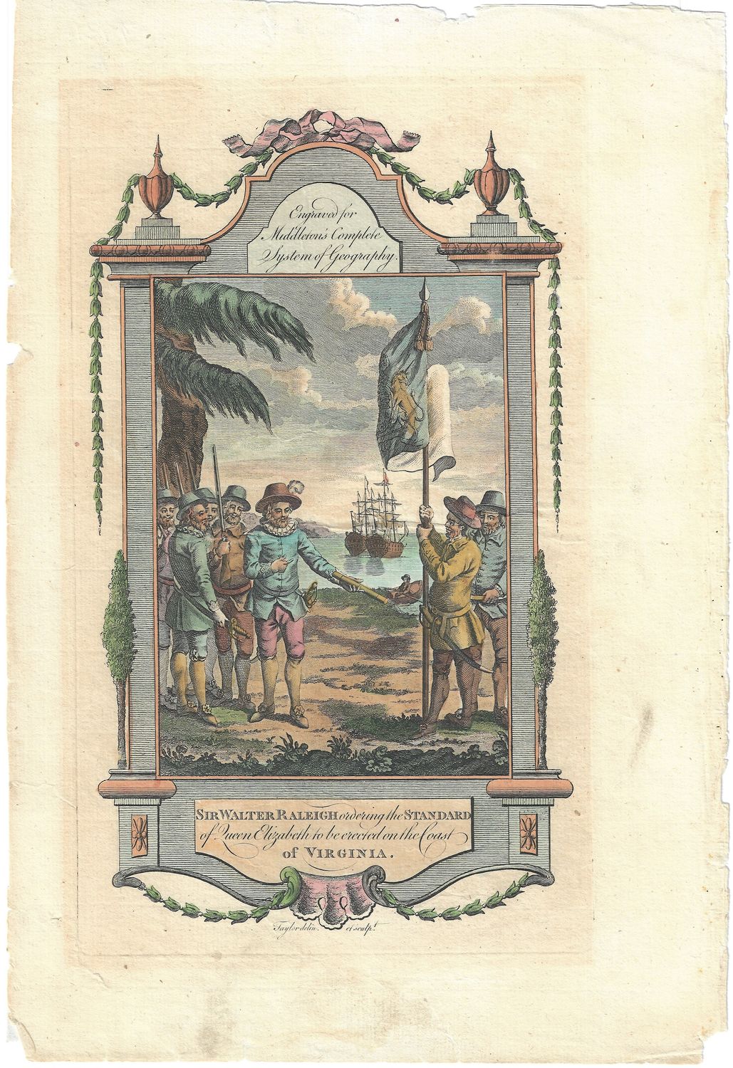 1785 View of Sir W Raleigh raising the Standard w/hc from Middleton&#39;s