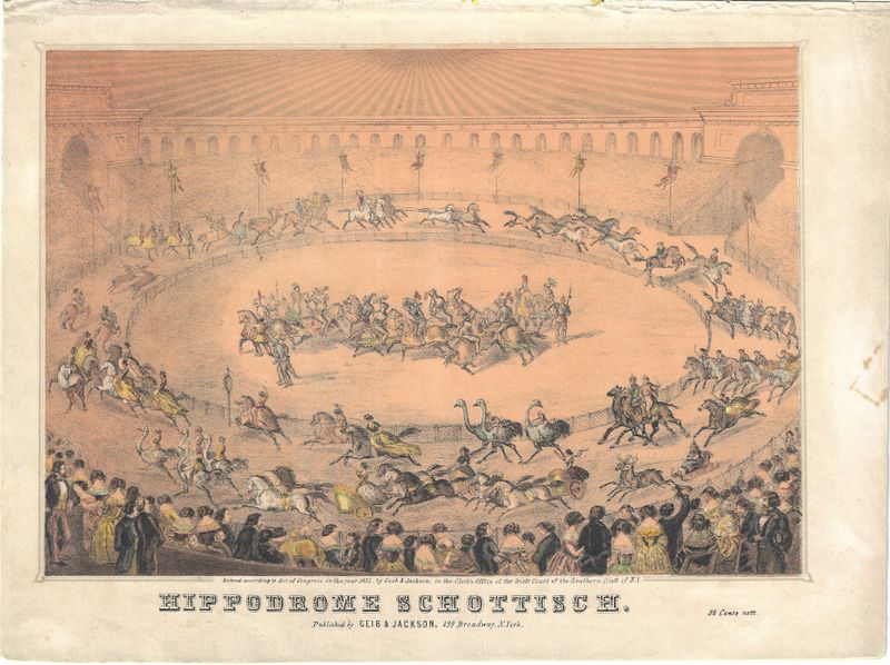 1853 View of the Hippodrome in NYC by Geib &amp; Jackson