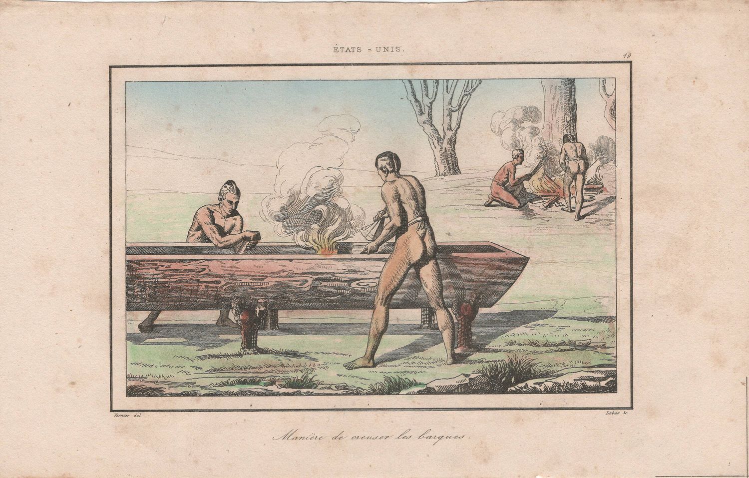 1837 View of Native Peoples Plate # 19 Manner of Making a Dugout Canoe - from Etats Unis D&#39;Amerique