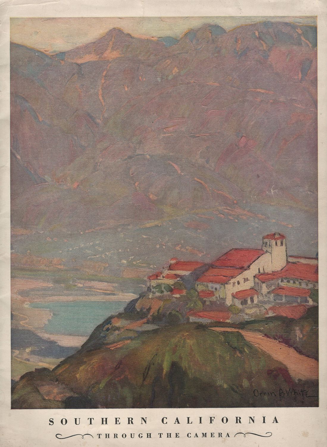 1927 Magazine  Southern California - Thru the Camera - 50 pp