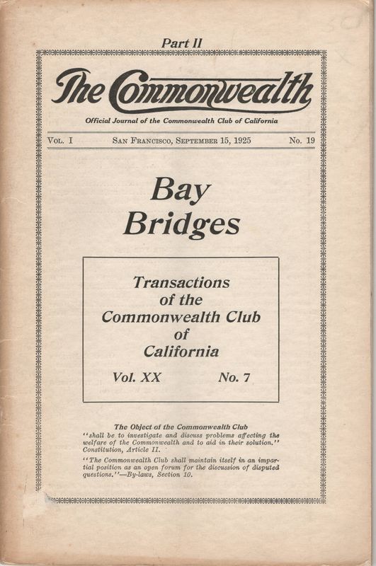 1925 Proposals for 7 San Francisco Bay Area Bridges by the Commonwealth Club