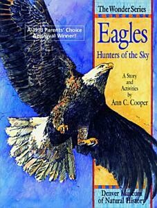 EAGLES HUNTERS OF THE SKY