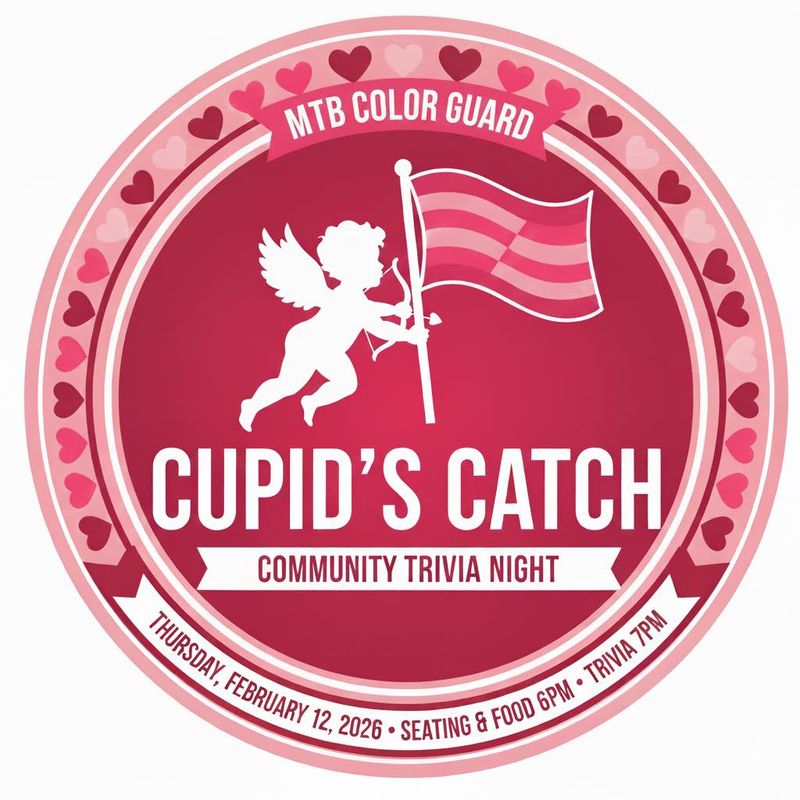 Cupid's Catch Trivia Night Tickets $30/ticket OR $150/Team of 6