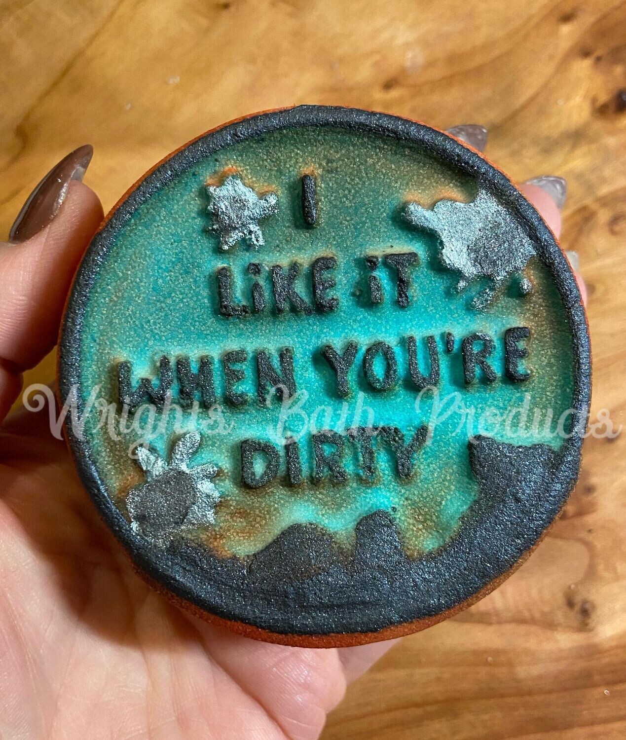 I LIKE IT WHEN YOU&#39;RE DIRTY  BBHP EXCLUSIVE