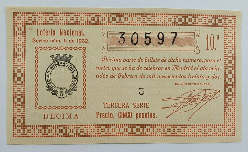LOTERIA NACIONAL. SORTEO Nº 6 DEL 22 DE FEBRERO DE 1932