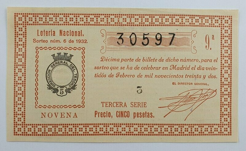 LOTERIA NACIONAL. SORTEO Nº 6 DEL 22 DE FEBRERO DE 1932