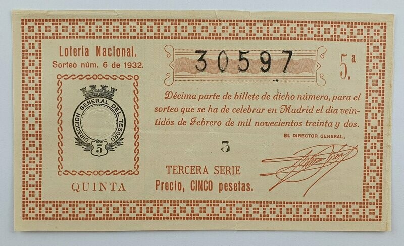 LOTERIA NACIONAL. SORTEO Nº 6 DEL 22 DE FEBRERO DE 1932