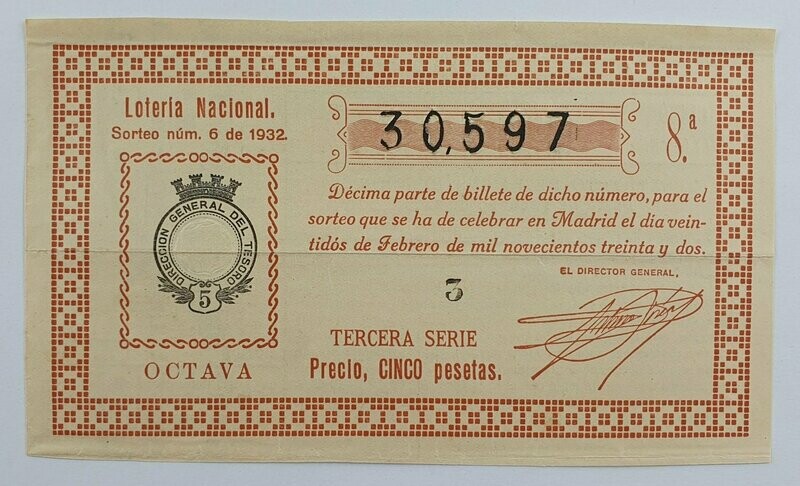 LOTERIA NACIONAL. SORTEO Nº 6 DEL 22 DE FEBRERO DE 1932