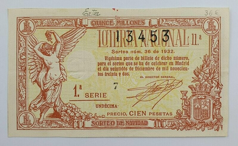 LOTERIA NACIONAL. SORTEO Nº 36  DEL 22 DE DICIEMBRE DE 1932