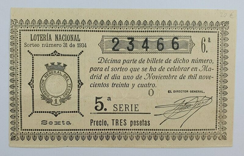 LOTERIA NACIONAL. SORTEO Nº 31 DEL 1 DE NOVIEMBRE DE 1934