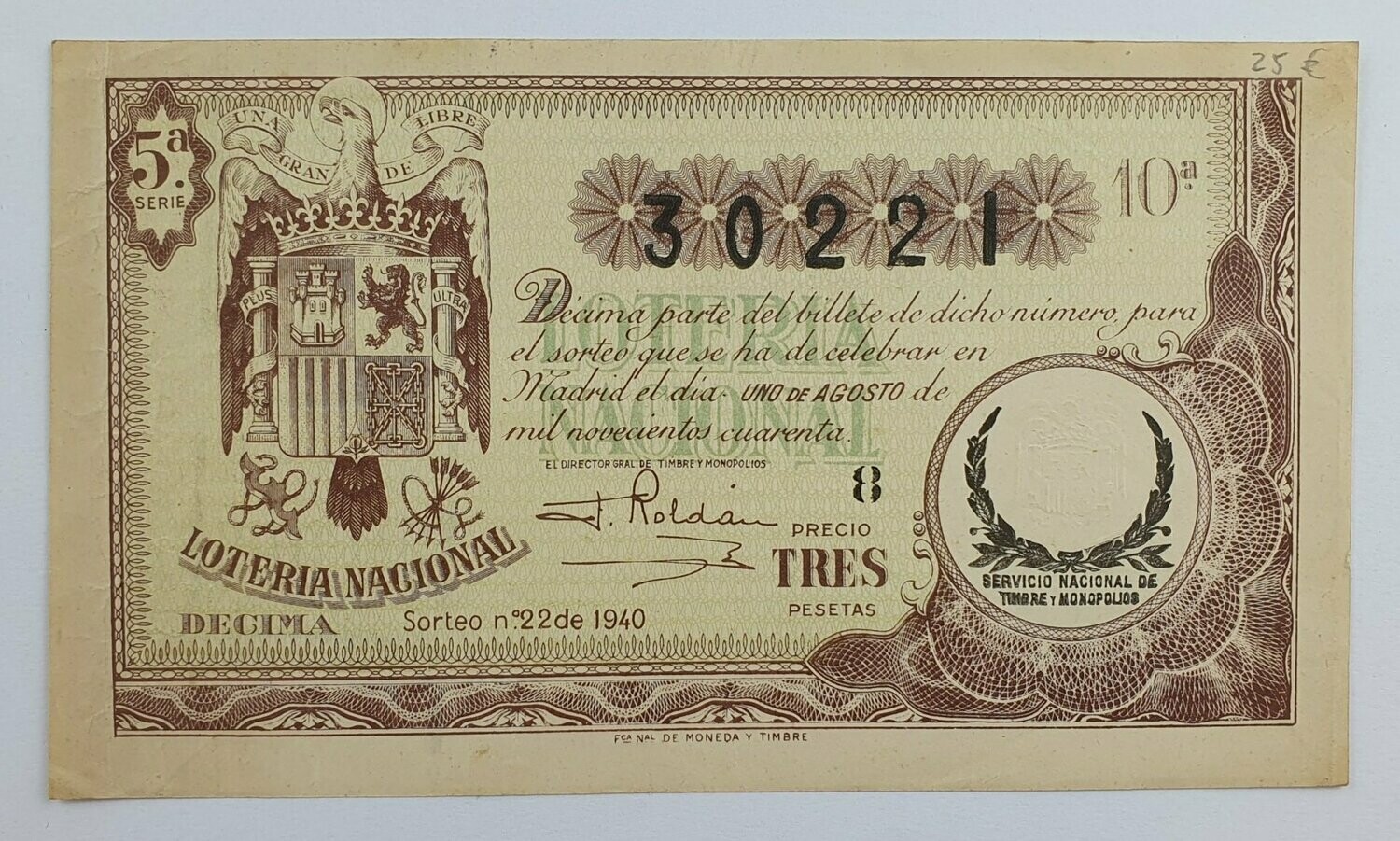 LOTERIA NACIONAL. SORTEO Nº 22 DEL 1 DE AGOSTO DE 1940