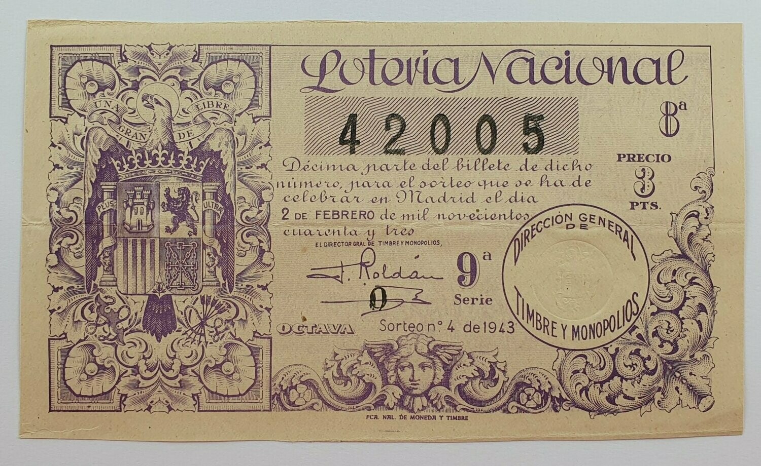 LOTERIA NACIONAL. SORTEO Nº 4 DEL 2 DE FEBRERO DE 1943