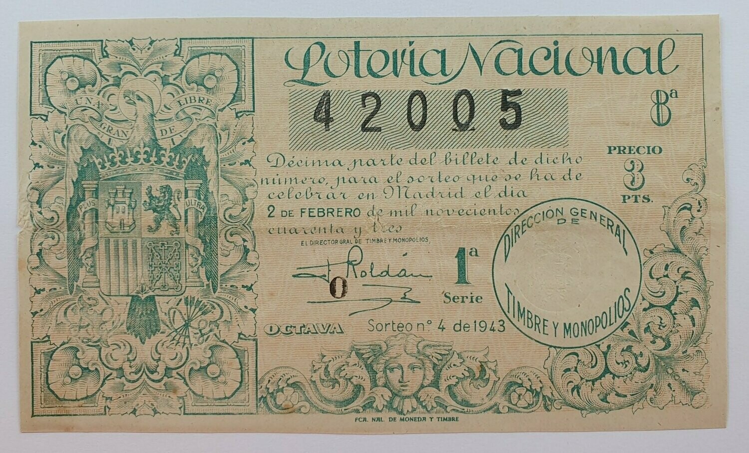 LOTERIA NACIONAL. SORTEO Nº 4 DEL 2 DE FEBRERO DE 1943