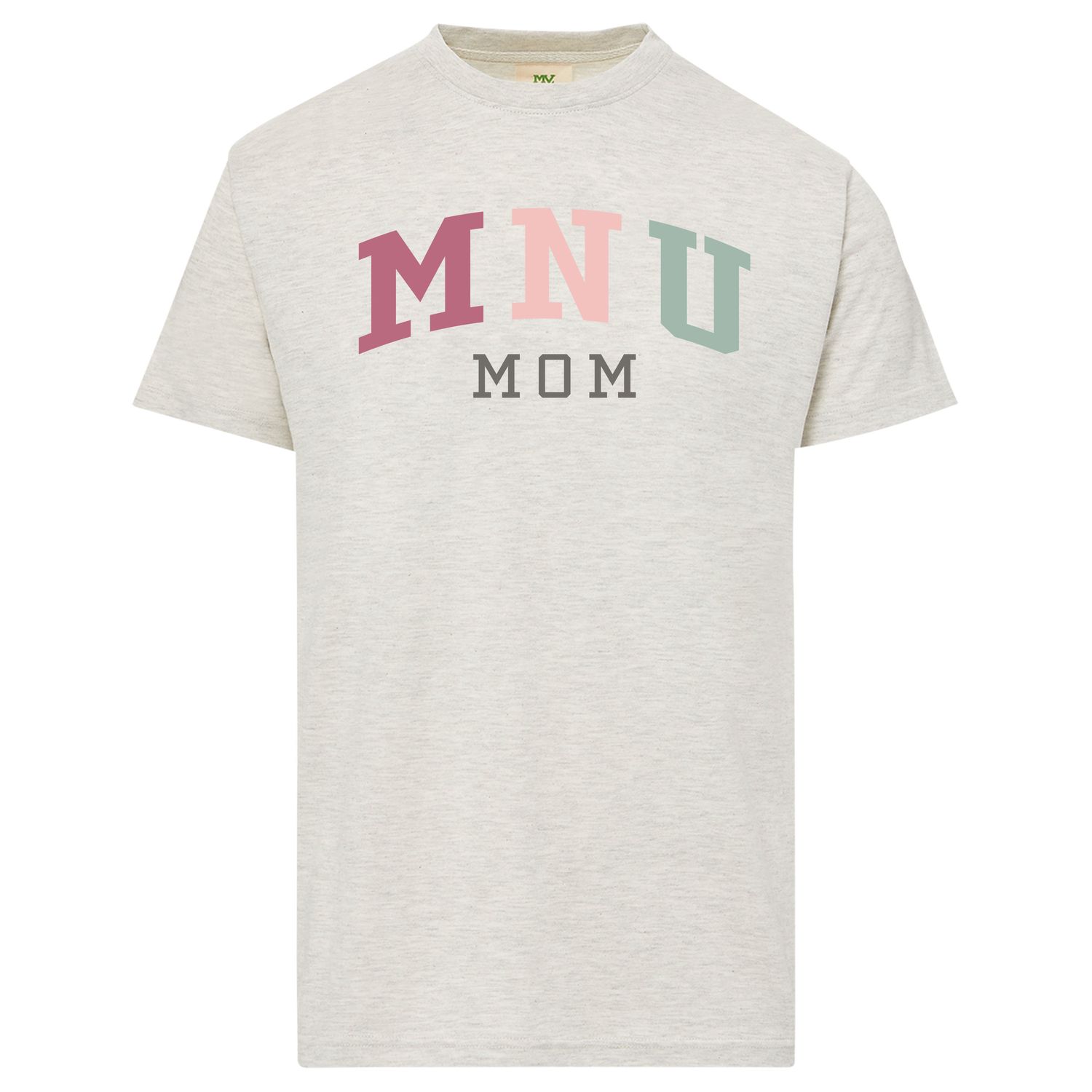 MNU Mom Short Sleeve Tee
