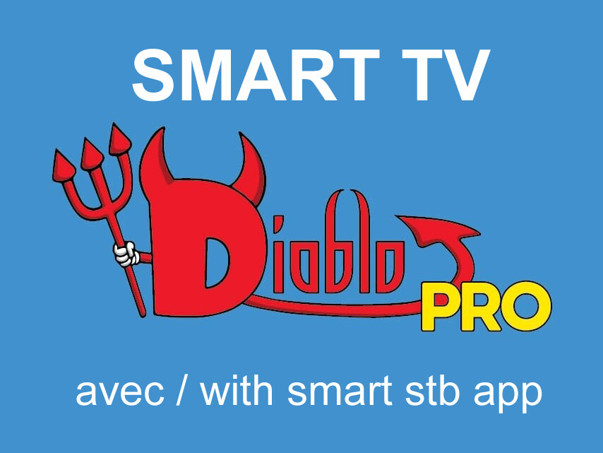 Diablo pro iptv Smart tv 14 MOIS POUR LE PRIX DE 12 Diablo pro iptv Smart tv 14 MOIS POUR LE PRIX DE 12
